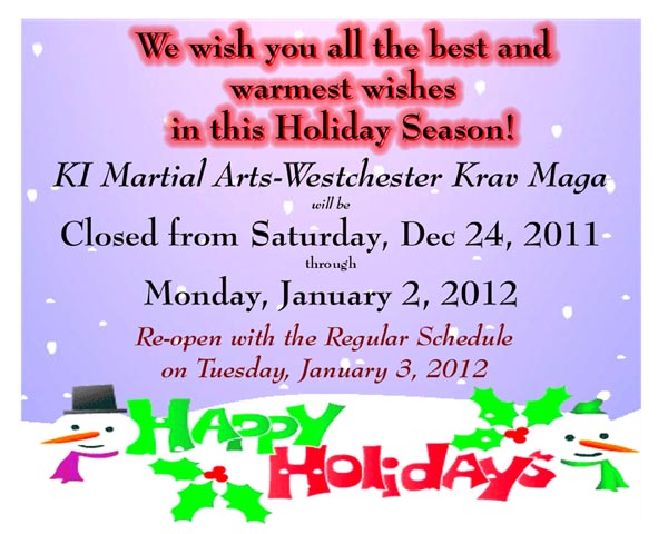 Ki Martial Arts Holiday Closing 2011